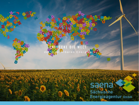 Energie Schule Sachsen: Foto von einem Sonnenblumenfeld und einem Windrad, darauf der Text "Entdecke die Welt der erneuerbaren Energien"